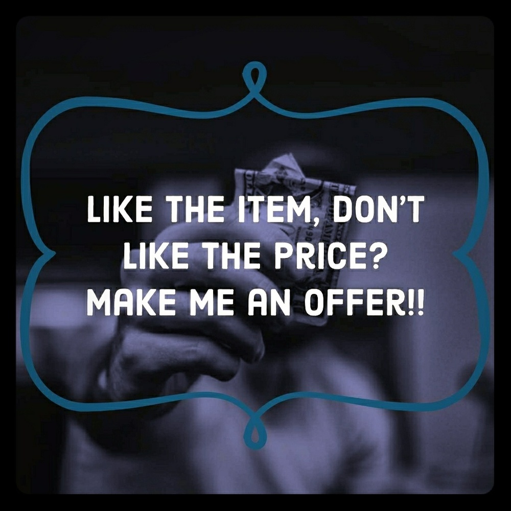 Now accepting all reasonable offers!!